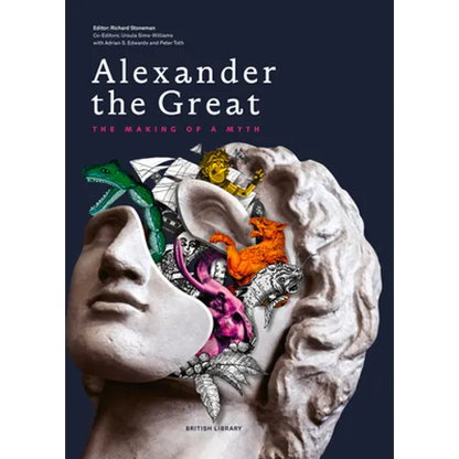 Alexander the Great: The Making of a Myth - Paperback