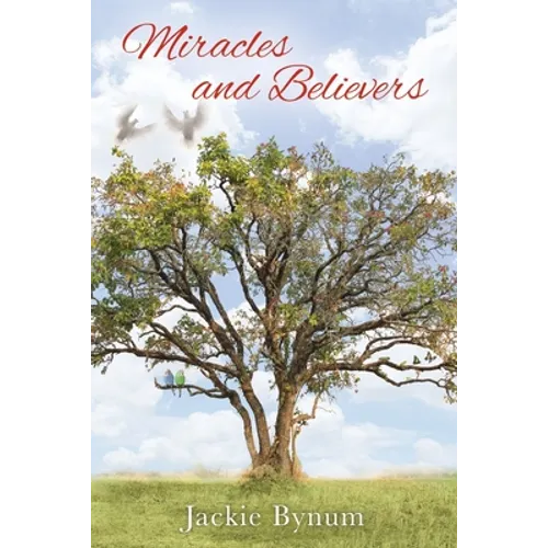 Miracles and Believers - Paperback