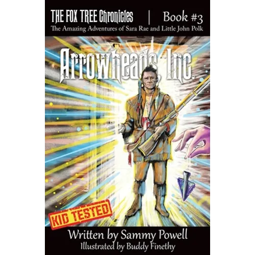 Arrowheads, Inc. - Paperback