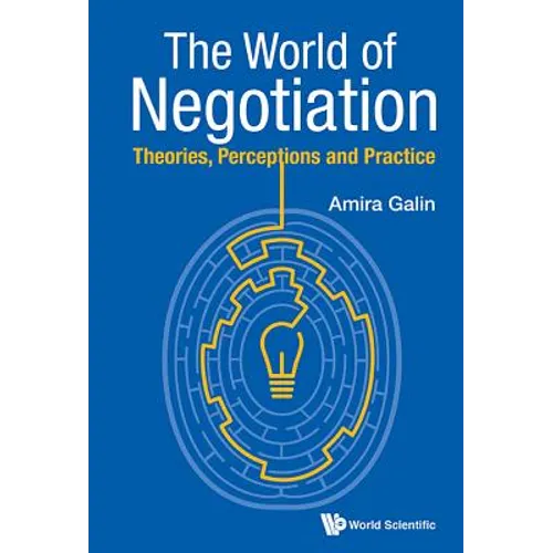 The World of Negotiation: Theories, Perceptions & Practice - Paperback