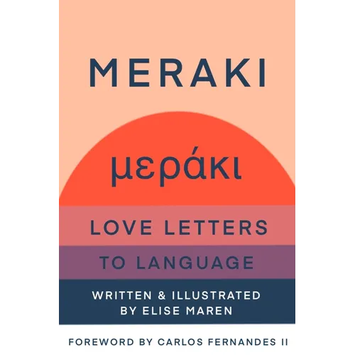 Meraki: Love Letters to Language - Paperback
