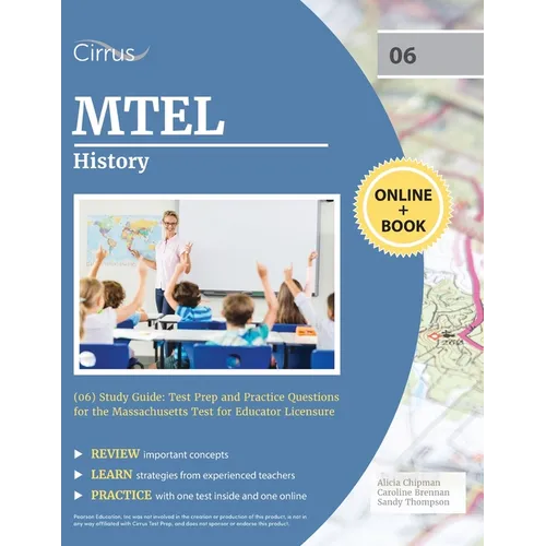 MTEL History (06) Study Guide: Test Prep and Practice Questions for the Massachusetts Test for Educator Licensure - Paperback