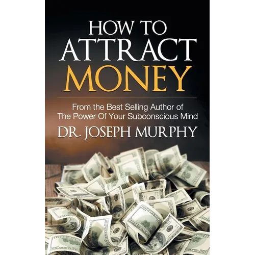 How to Attract Money - Paperback