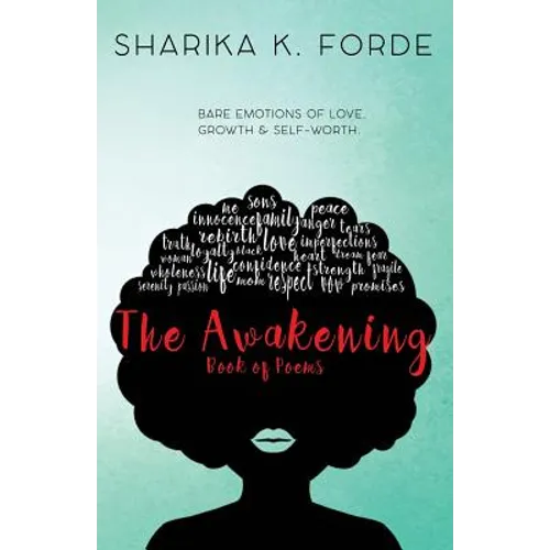 The Awakening: Bare emotions of love, growth & self-worth - Paperback