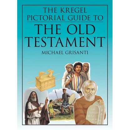 The Kregel Pictorial Guide to the Old Testament - Paperback