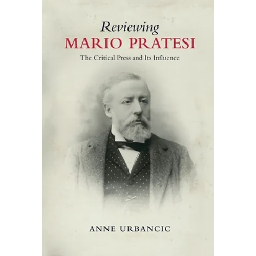 Reviewing Mario Pratesi: The Critical Press and Its Influence - Paperback