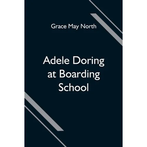 Adele Doring at Boarding School - Paperback