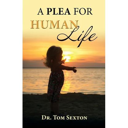 A Plea For Human Life - Paperback