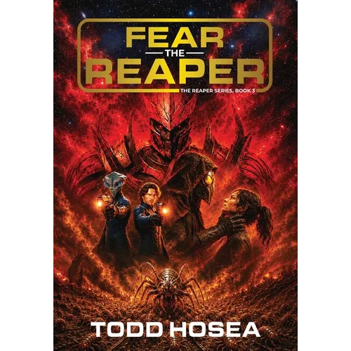 Fear the Reaper - Hardcover