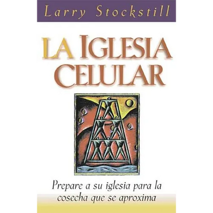 La Iglesia Celular = The Cell Church = The Cell Church - Paperback