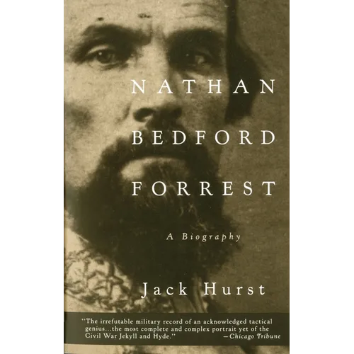 Nathan Bedford Forrest: A Biography - Paperback