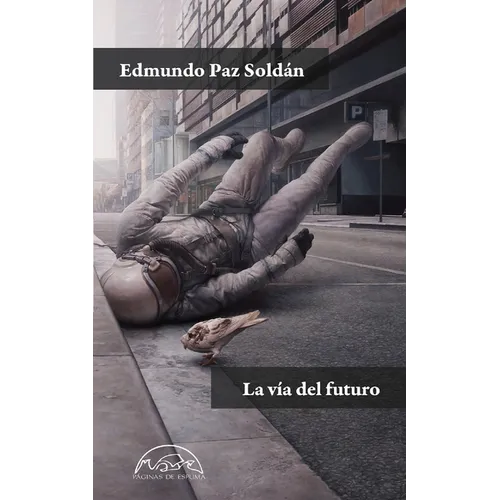 Via del Futuro, La - Paperback