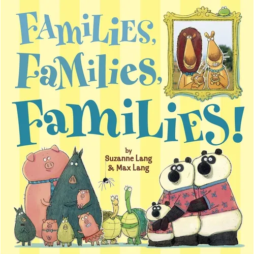 Families, Families, Families! - Hardcover
