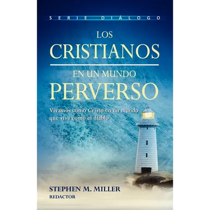 Los cristianos en un mundo perverso - Paperback