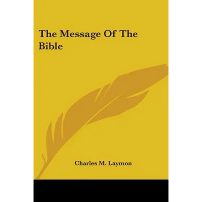 The Message of the Bible - Paperback