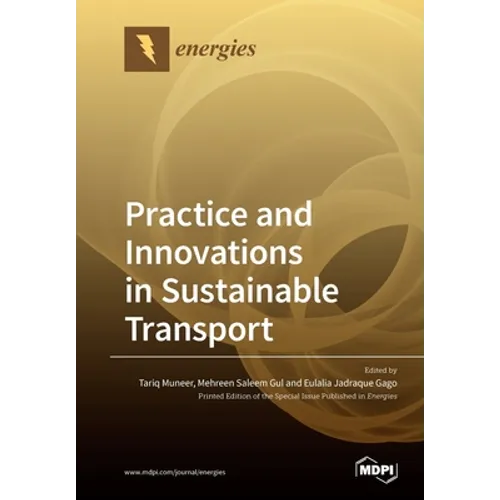 Practice and Innovations in Sustainable Transport - Paperback