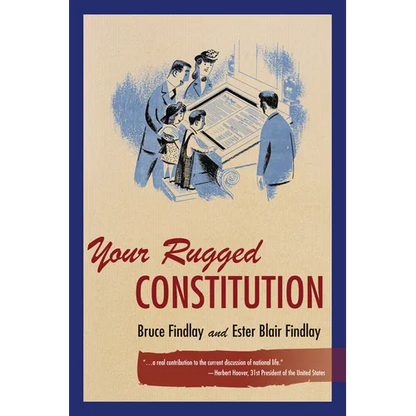 Your Rugged Constitution - Hardcover