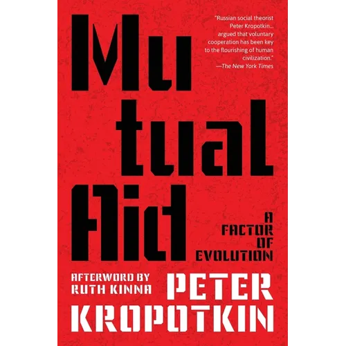 Mutual Aid (Warbler Classics Annotated Edition) - Paperback