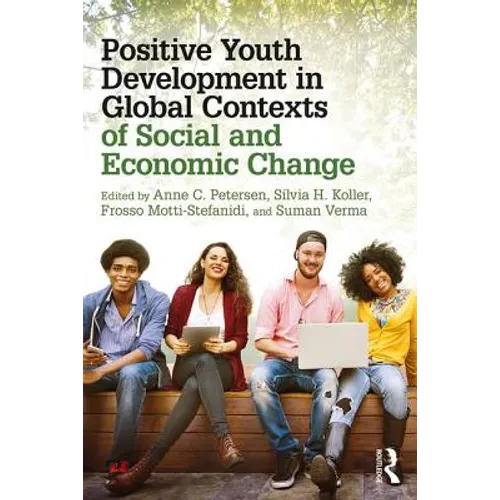 Positive Youth Development in Global Contexts of Social and Economic Change - Paperback