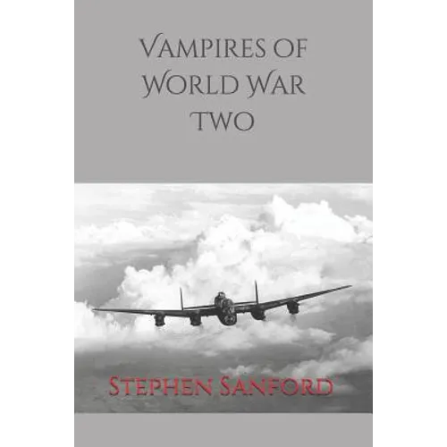 Vampires of World War Two - Paperback