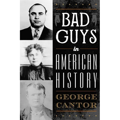 Bad Guys in American History - Paperback