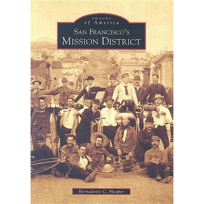 San Francisco's Mission District - Paperback