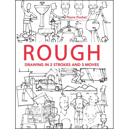 Rough: Drawing in 2 Strokes and 3 Moves - Paperback