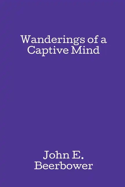 Wanderings of a Captive Mind - Paperback