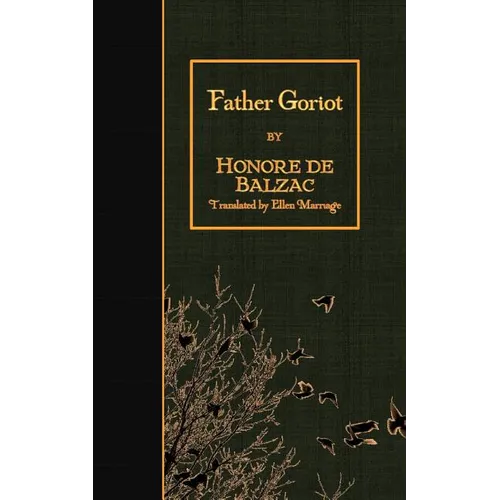 Father Goriot - Paperback