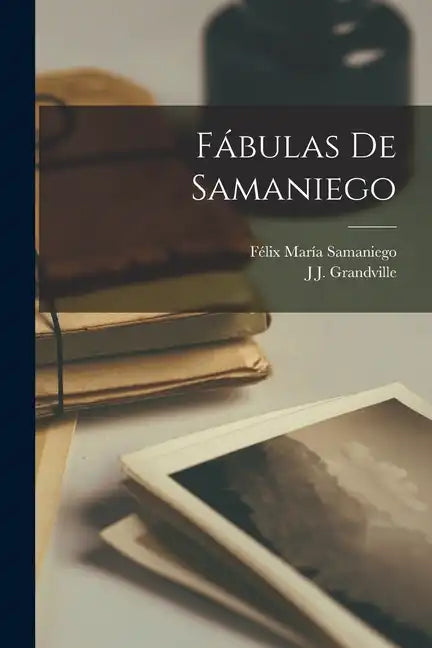 Fábulas De Samaniego - Paperback