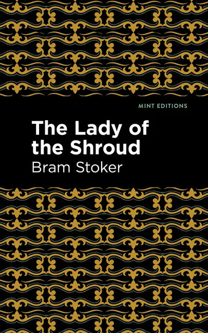 The Lady of the Shroud - Hardcover