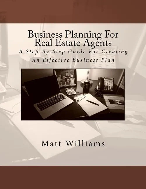 Business Planning For Real Estate Agents - Paperback