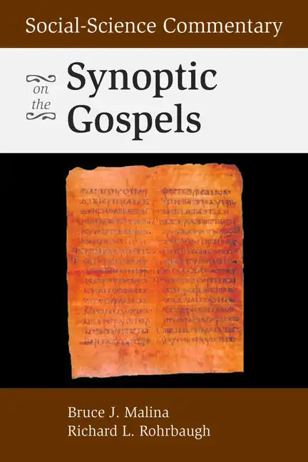 Social-Science Commentary on the Synoptic Gospels - Paperback
