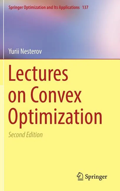 Lectures on Convex Optimization - Hardcover