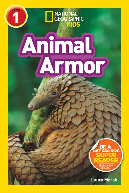Animal Armor (National Geographic Kids Readers, Level 1) - Paperback