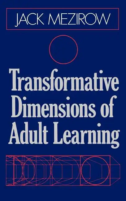 Transformative Dimensions of Adult Learning - Hardcover