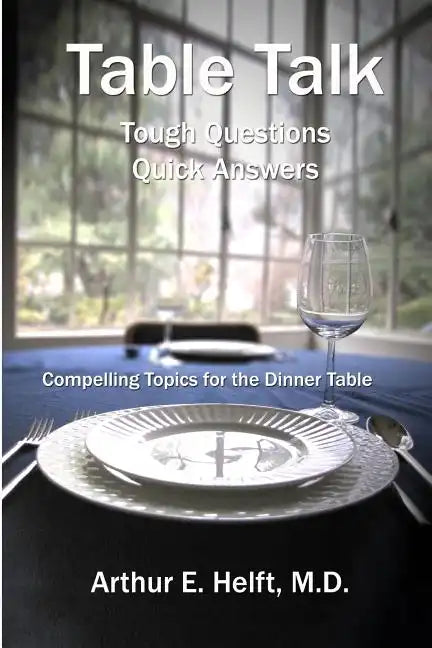 Table Talk: Tough Questions - Quick Answers - Paperback