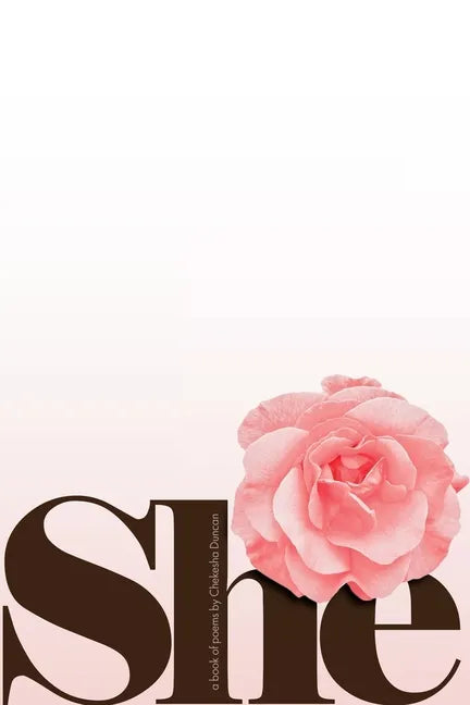 She: A Book of Poetry - Paperback