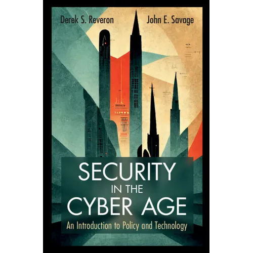 Security in the Cyber Age - Hardcover