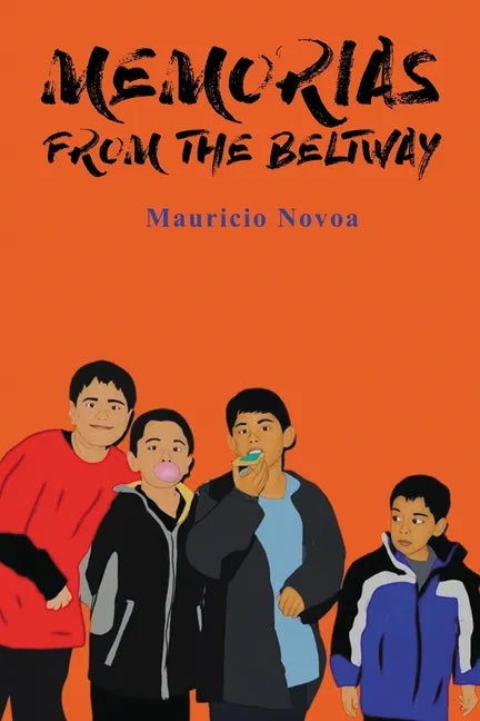 Memorias from the Beltway - Paperback