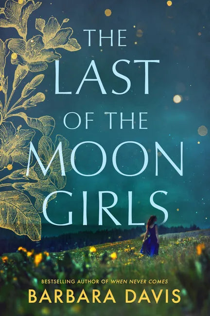The Last of the Moon Girls - Paperback