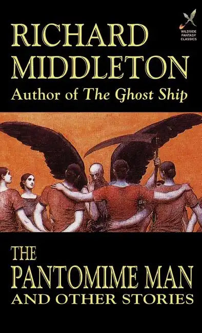 The Pantomime Man and Others - Hardcover
