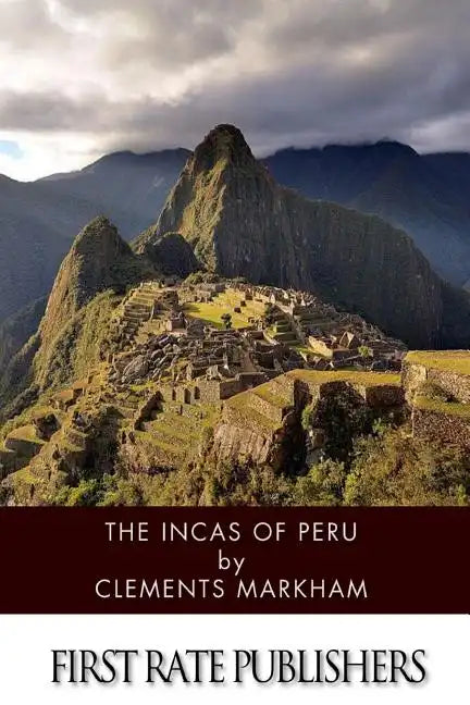 The Incas of Peru - Paperback