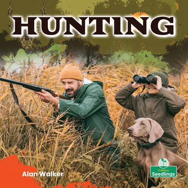 Hunting - Library Binding
