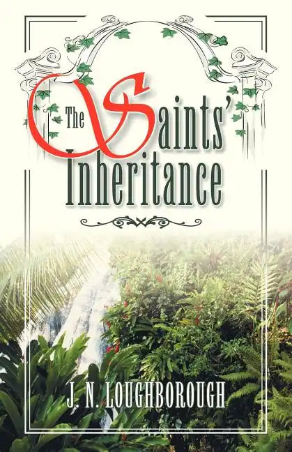 The Saints' Inheritance - Paperback