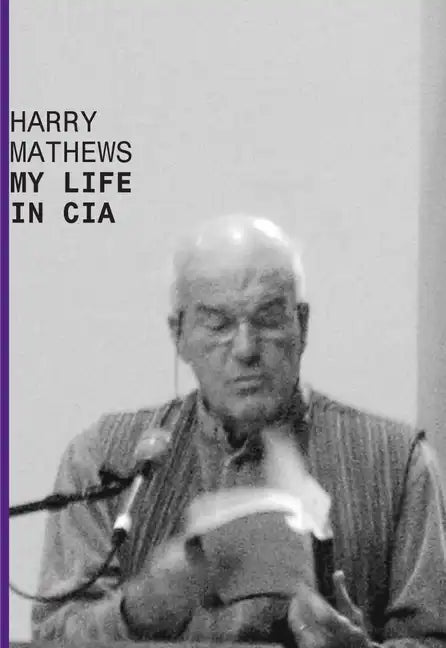 My Life in CIA: A Chronicle of 1973 - Paperback