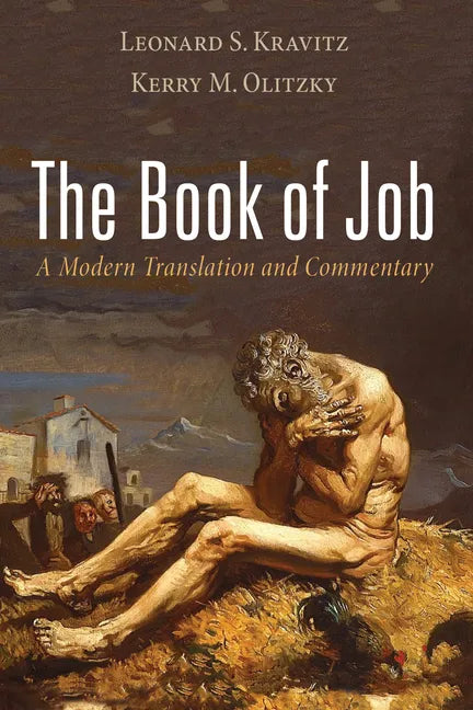 The Book of Job: A Modern Translation and Commentary - Paperback