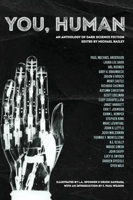 You, Human: An Anthology of Dark Science Fiction - Paperback