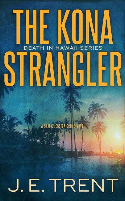The Kona Strangler - Paperback