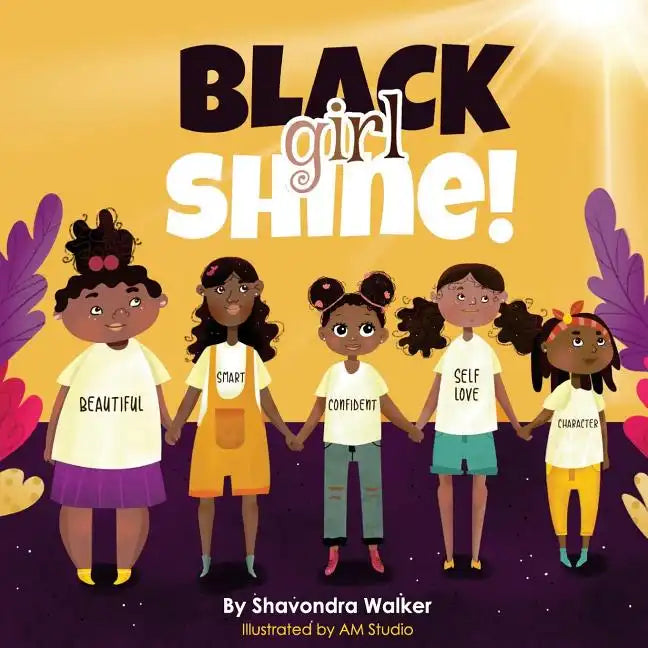 Black Girl Shine! - Paperback